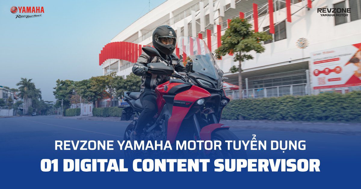 Revzone Yamaha Motor tuyển dụng 01 Digital Content Supervisor tại Sài Gòn