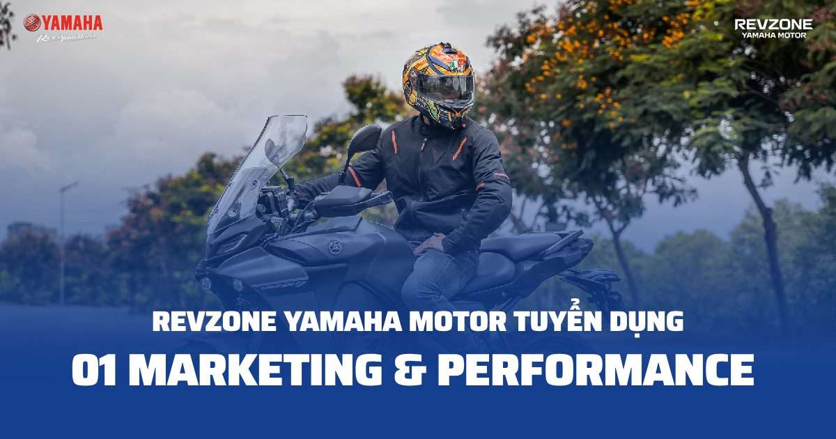 Revzone Yamaha Motor tuyển dụng 01 Marketing & Performance tại Sài Gòn
