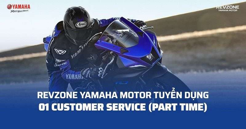 Revzone Yamaha Motor tuyển dụng Part Time Customer Service – Big Bike tại Hồ Chí Minh